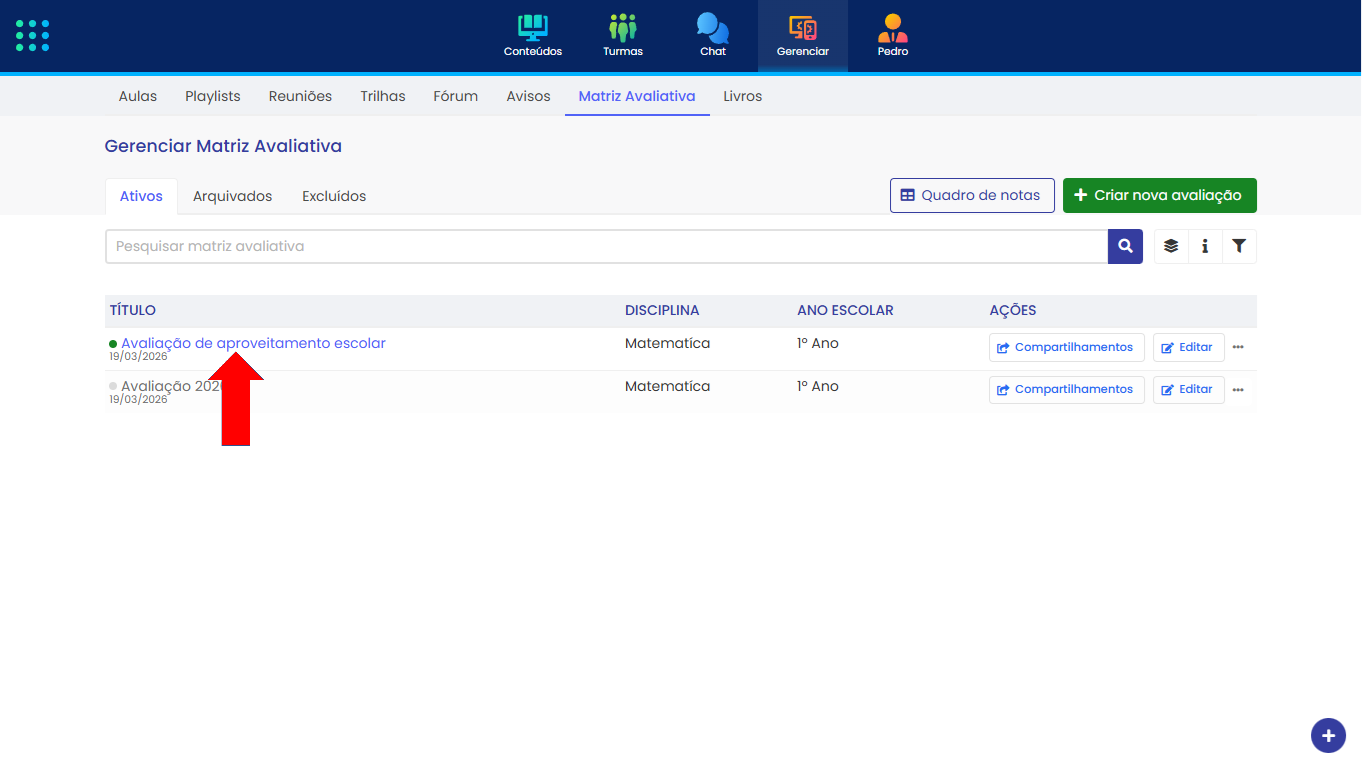 Acessar Gerenciar Matriz Avaliativa